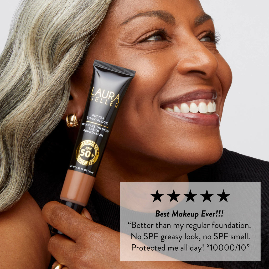 Better Than ‘Block Skincare-Infused Serum Foundation with Broad Spectrum SPF 50+